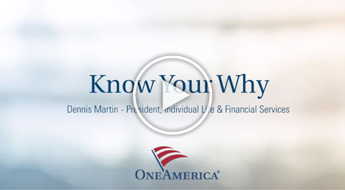 One America Insurance Know Your Why